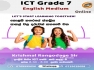 Grade 7 & 8 English medium ICT Class
