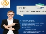 IELTS teacher vacancies
