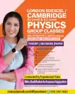 LONDON EDEXCEL / CAMBRIDGE  As Level & A2 Level  PHYSICS GROUP CLASSES  with ATTRACTIVE & SIMPLE methods    ( London Syllabus - SMALL GROUP CLASSES)