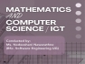 Mathematics and Computer Science /ICT