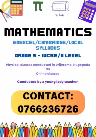 Mathematics Classes For Students From GGrade 5 To O/L - Edexcel/Cambridge/Local Syllabus