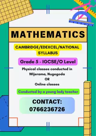 Mathematics Classes For Students From Grade 5 To O/L - Edexcel/Cambridge/Local Syllabus