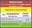 Mathematics (Edexcel /Cambridge/ Local )