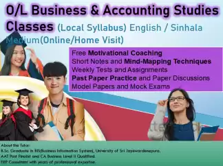 O/L Business & Accounting Studies Classes (Local Syllabus) English / Sinhala Medium(Online/Home Visit)