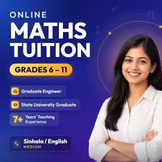Online Mathematics Classes – Grades 6 to 11 | Sinhala & English Medium