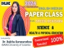 Paper Class with Speed Revision - 2024 - Science / Health & Physical Education