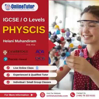 PHYSICS - Cambridge / Edexcel / AQA / OCR - O Level / IGCSE