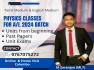 `Physics classes for 2024 Batch students English and Tamil Medium