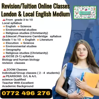 Revision / Tuition ONLINE Classes (London and local English medium )