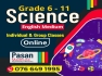 Science Grade 6 - 11 English Medium Classes