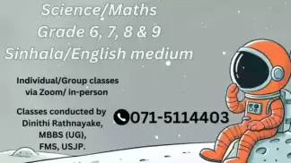 Science/ Maths classes for Grade 6, 7, 8, & 9 Sinhala/ English Medium