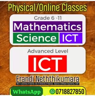 Science, Maths, ICT (English Medium / Sinhala Medium) :(Local Syllabus/Cambridge Syllabus)