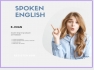 Spoken english ,with in 6 months