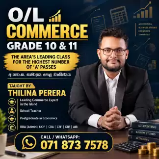 Sri Lanka's best Commerce class where everyone who attends passes and the highest number of students score 'A' passes.
