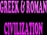Online tutor for Greek & Roman Civilization English medium